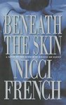 Nicci French - Beneath the Skin Nicci French - Beneath the Skin