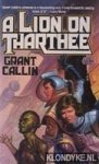 Callin, Grant - A Lion on Tharthee