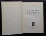 Kees van Ginneken - Geef ons een huis