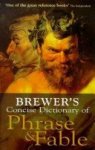 Ebenezer Cobham Brewer 212915 - Brewer's Concise Dictionary of Phrase and Fable
