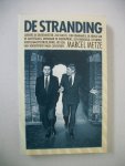 Metze, Marcel - De stranding / Het CDA van hoogtepunt naar catastrofe