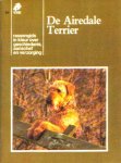  - AIREDALE TERRIER  -  Rassengids in Kleur over Geschiedenis, Aanschaf en Verzorging
