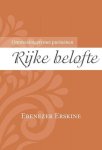 Erskine, Ebenezer - Erskine, Ebenezer-Rijke belofte (nieuw)