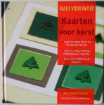 Perlot Marianne, ill. Witteveen Gerhard - Passie voor papier Kaarten voor kerst Maak je eigen kerst en nieuwjaarskaarten