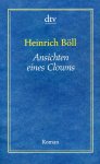 Böll, Heinrich - Ansichten eines Clowns - Mit einem Nachwort des Autors