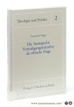 Nagel, Ernst Josef. - Die Strategische Verteidigungsinitiative als ethische Frage.