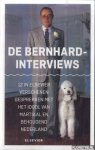Broertjes, Pieter - e.a. - De Bernhard interviews. 12 in Elsevier verschenen gesprekken met het idool van martiaal en behoudend Nederland