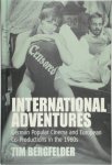 Tim Bergfelder 51982 - International adventures German popular cinema and European co-productions in the 1960s