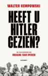 Walter Kempowski - (1) Heeft U Hitler Gezien?
