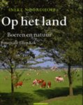 I. Noordhoff - Op het land
