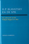 Vernon Harrison - H.P. Blavatsky en de SPR Een onderzoek van het Hodgson Rapport uit 1885