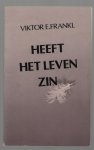 Frankl, V.E. - Heeft het leven zin? Een moderne psychotherapie, vert. door T. Pollmann-Vroom