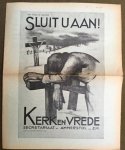 KERK EN VREDE. - Kerk en Vrede. Orgaan van de vereeniging van Christen-antimilitairisten. 11e jaargang 1935. no 10. Inhoud: Sluit U aan. In dienst van God en Vaderland. G.J,. Heering: De weg wordt glad. De resolutie van Bazel. Een open brief van Ude aan Musoli...
