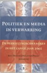 [{:name=>'K. Brants', :role=>'B01'}, {:name=>'P. van Praag', :role=>'B01'}] - Politiek En Media In Verwarring