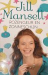 Jill Mansell - Rozengeur en Zonneschijn