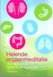 Nowotny, Hilda (ds1327) - Helende orgaanmeditatie. Voor gezondheid, harmonie en regeneratie