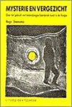 STEENSMA R. - MYSTERIE EN VERGEZICHT