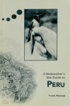 Frank Rheindt - A Birdwatcher's Site Guide to Peru