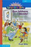 Fred Diks - Een lekkere bende / De klas van meester Bas