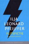 Ilja Leonard Pfeijffer - Flitsfictie
