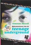 S. Howell - Bekentenissen van de teenage underground - Auteur: Simonne Howell