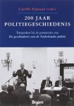  - 200 Jaar politiegeschiedenis
