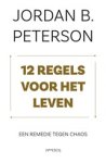 Jordan Peterson - 12 regels voor het leven
