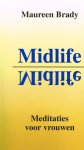 brady, maureen - Midlife / druk 1