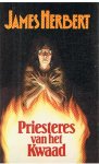 Herbert, James - Priesteres van het kwaad
