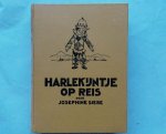 Siebe, Josephine - Harlekijntje op reis Siebe, Josephine - Harlekijntje op reis