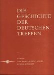 Friedrich Mielke - Die Geschichte Der Deutschen Treppen