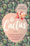 Sarah Haywood - De cactus