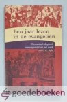 Ryle, J.C. - Een jaar lezen in de evangeliën --- Thematisch dagboek samengesteld uit het werk van J.C. Ryle