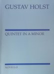 Holst, Gustav. - Quintet in A minor. (op.3 H.II)