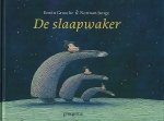 Grosche, Erwin / Junge, Norman. - De slaapwaker. Grosche, Erwin / Junge, Norman. - De slaapwaker.