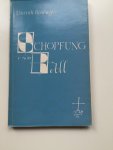Bonhoeffer, Dietrich - SCHÖPFUNG UND FALL. Theologische Auslegung von Genesis 1 bis 3.