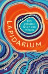 Hettie Judah - Lapidarium Het geheime leven van stenen