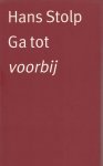 Hans Stolp - Ga tot voorbij