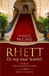 Donald McCaig - Rhett - De weg naar Scarlett   Vervolg op "Gejaagd door de wind"