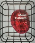 Mona Hatoum, Christine van Assche - Mona Hatoum