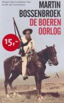 Bossenbroek, Martin Philip - De boerenoorlog