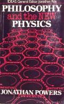POWERS, J. - Philosophy and the new physics.
