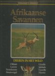 redactie - Afrikaanse Savannen - Dieren in het wild