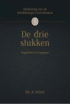 Schot, Ds. A. - Schot, Ds. A.-De drie stukken (nieuw)