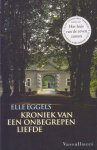 Eggels, Elle - Kroniek van een onbegrepen liefde