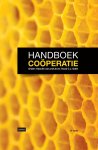 Onder redactie van: prof.dr.mr. Ruud C.J. Galle, Ir. Jeen Akkerman, et al. - Handboek Cooperatie