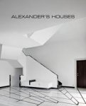 PAUWELS, WIM. & CAMBRON, ALEXANDER. - Alexander's Houses.