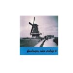  - 4 Harlingen mien stadsje