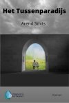 Arend Smits - Het Tussenparadijs