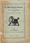 HERMANS, Louis M. - In Abraham's schoot. Koalitie-gedichten uit het politieke Kanaän. Met 110 afbeeldingen van Alb. Hahn.